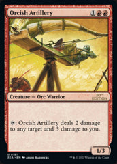 Orcish Artillery [30th Anniversary Edition] | Lots Moore NSW