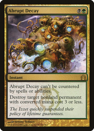 Abrupt Decay [Return to Ravnica] | Lots Moore NSW
