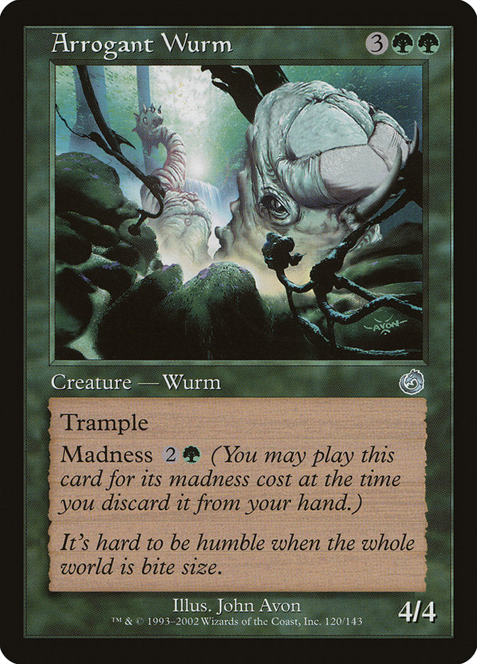 Arrogant Wurm [Torment] | Lots Moore NSW