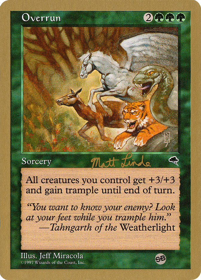Overrun (Matt Linde) (SB) [World Championship Decks 1999] | Lots Moore NSW