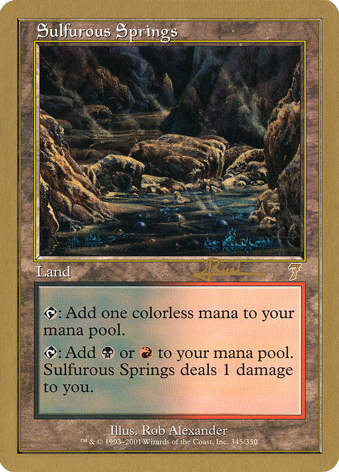 Sulfurous Springs (Antoine Ruel) [World Championship Decks 2001] | Lots Moore NSW