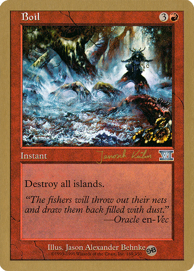 Boil (Janosch Kuhn) (SB) [World Championship Decks 2000] | Lots Moore NSW