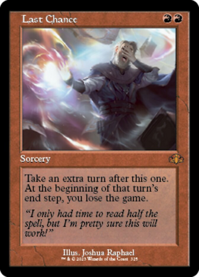 Last Chance (Retro) [Dominaria Remastered] | Lots Moore NSW