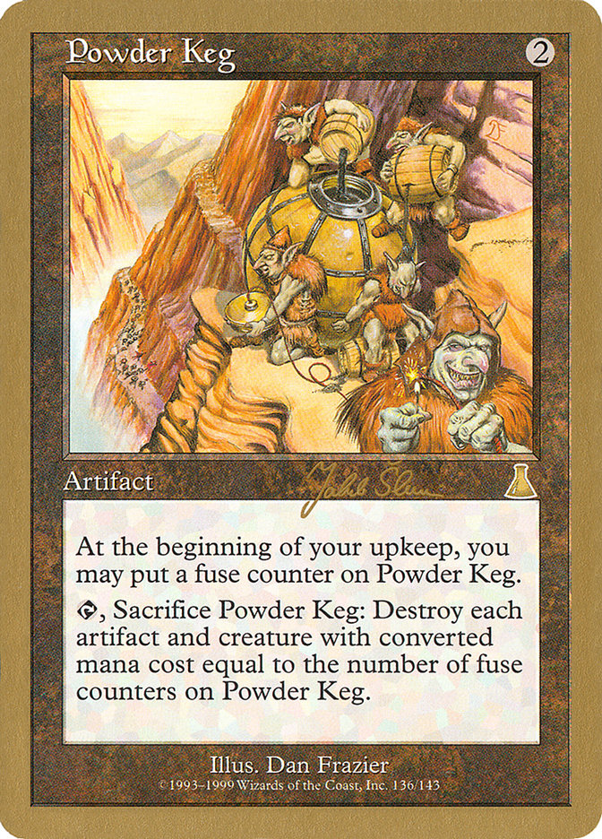 Powder Keg (Jakub Slemr) [World Championship Decks 1999] | Lots Moore NSW