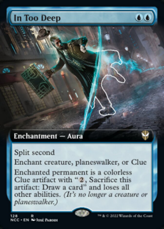 In Too Deep (Extended Art) [Streets of New Capenna Commander] | Lots Moore NSW