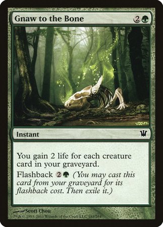 Gnaw to the Bone [Innistrad] | Lots Moore NSW