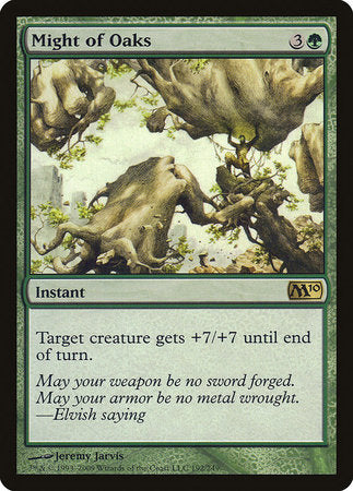 Might of Oaks [Magic 2010] | Lots Moore NSW
