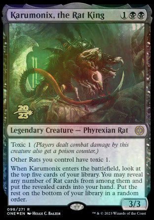 Karumonix, the Rat King [Phyrexia: All Will Be One Prerelease Promos] | Lots Moore NSW