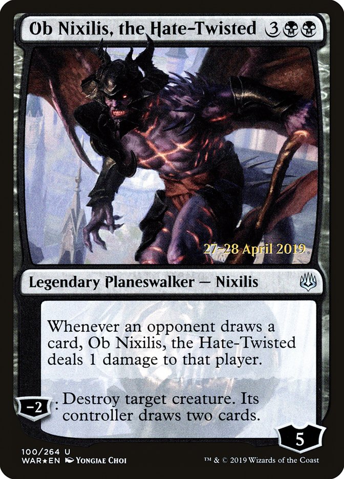Ob Nixilis, the Hate-Twisted  [War of the Spark Prerelease Promos] | Lots Moore NSW