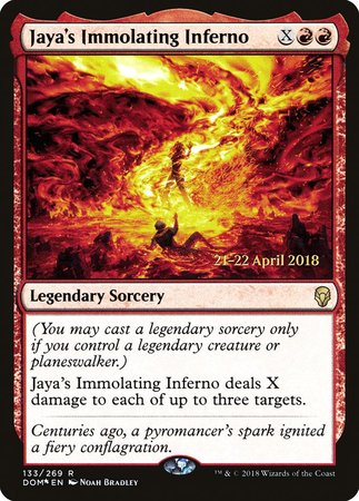 Jaya's Immolating Inferno [Dominaria Promos] | Lots Moore NSW