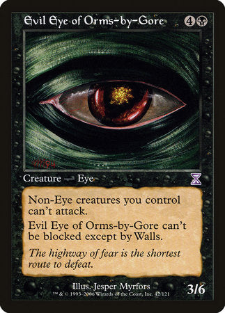 Evil Eye of Orms-by-Gore [Time Spiral Timeshifted] | Lots Moore NSW