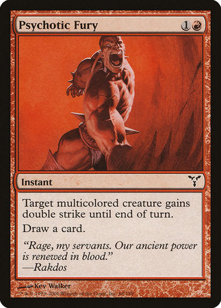 Psychotic Fury [Dissension] | Lots Moore NSW