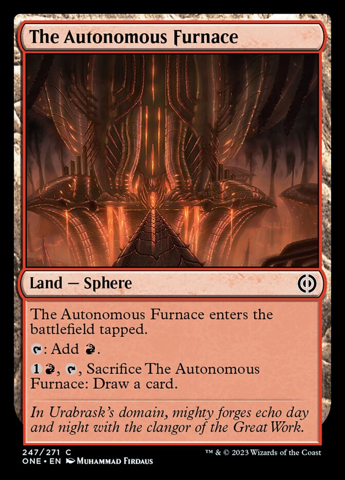 The Autonomous Furnace [Phyrexia: All Will Be One] | Lots Moore NSW