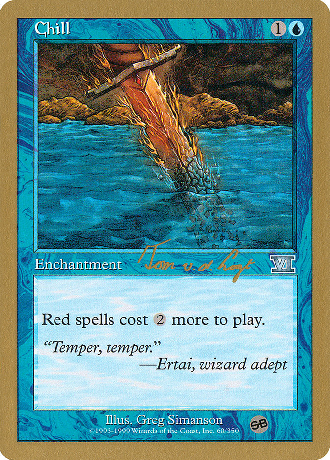 Chill (Tom van de Logt) (SB) [World Championship Decks 2000] | Lots Moore NSW