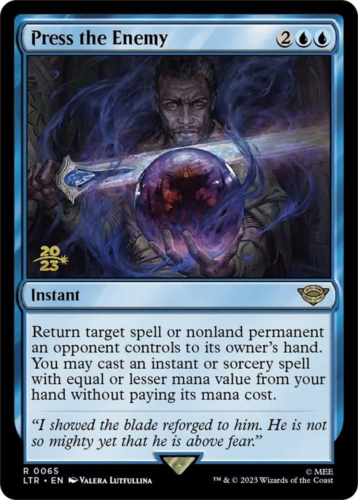 Press the Enemy [The Lord of the Rings: Tales of Middle-Earth Prerelease Promos] | Lots Moore NSW