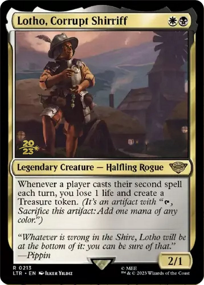 Lotho, Corrupt Shirriff [The Lord of the Rings: Tales of Middle-Earth Prerelease Promos] | Lots Moore NSW