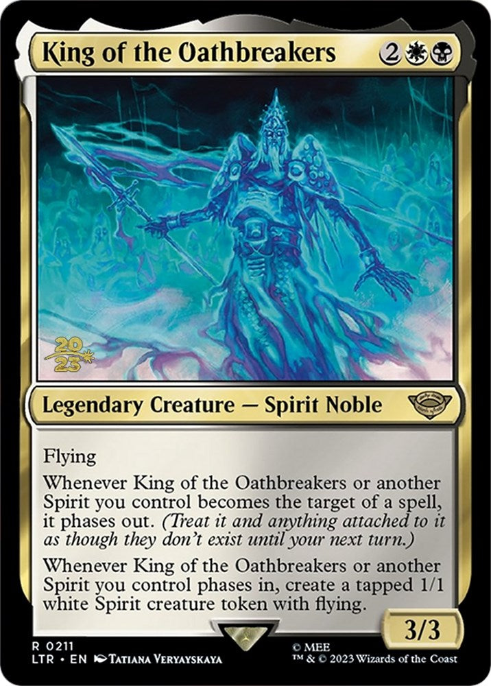 King of the Oathbreakers [The Lord of the Rings: Tales of Middle-Earth Prerelease Promos] | Lots Moore NSW