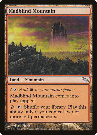 Madblind Mountain [Shadowmoor] | Lots Moore NSW