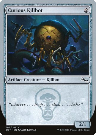 Curious Killbot [Unstable] | Lots Moore NSW