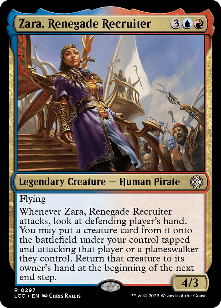 Zara, Renegade Recruiter [The Lost Caverns of Ixalan Commander] | Lots Moore NSW