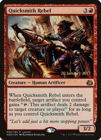 Quicksmith Rebel [Aether Revolt Promos] | Lots Moore NSW