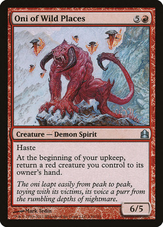 Oni of Wild Places [Commander 2011] | Lots Moore NSW