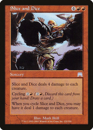 Slice and Dice [Onslaught] | Lots Moore NSW