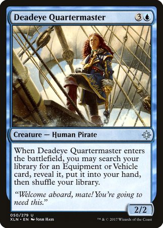 Deadeye Quartermaster [Ixalan] | Lots Moore NSW