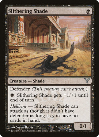 Slithering Shade [Dissension] | Lots Moore NSW