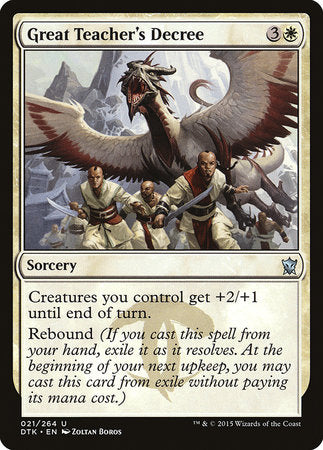 Great Teacher's Decree [Dragons of Tarkir] | Lots Moore NSW
