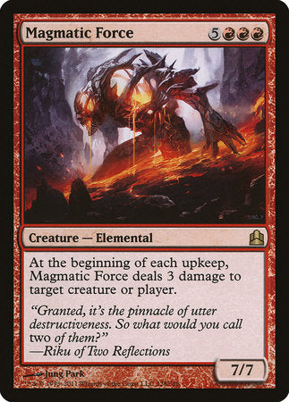 Magmatic Force [Commander 2011] | Lots Moore NSW