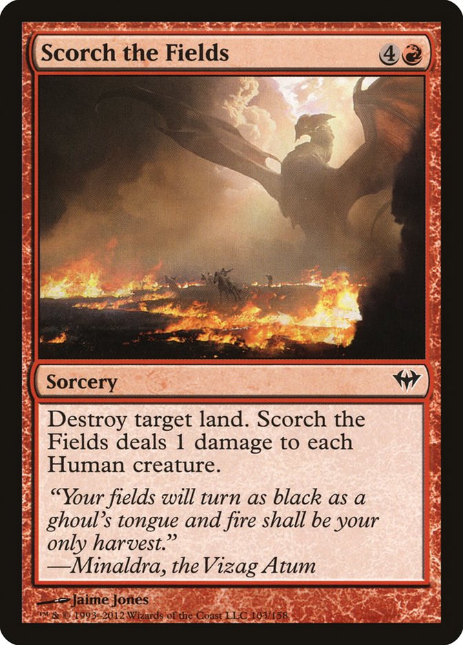 Scorch the Fields [Dark Ascension] | Lots Moore NSW