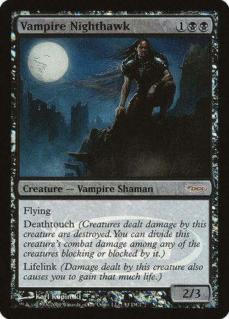 Vampire Nighthawk [Wizards Play Network 2009] | Lots Moore NSW
