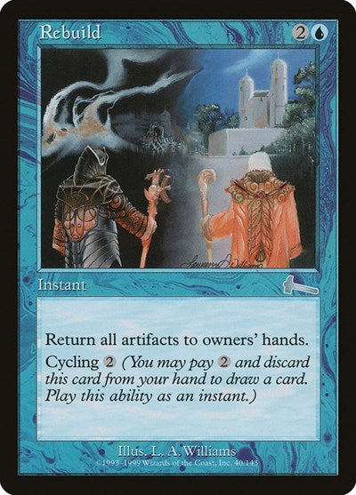 Rebuild [Urza's Legacy] | Lots Moore NSW