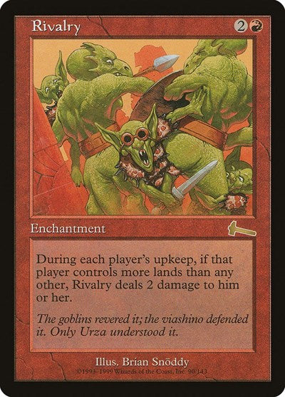 Rivalry [Urza's Legacy] | Lots Moore NSW