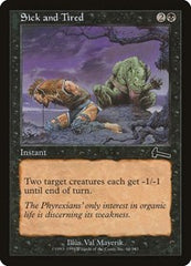 Sick and Tired [Urza's Legacy] | Lots Moore NSW