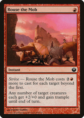 Rouse the Mob [Journey into Nyx] | Lots Moore NSW