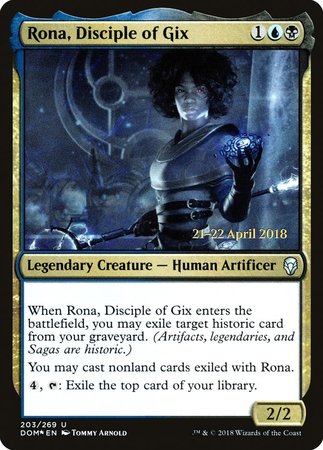 Rona, Disciple of Gix [Dominaria Promos] | Lots Moore NSW