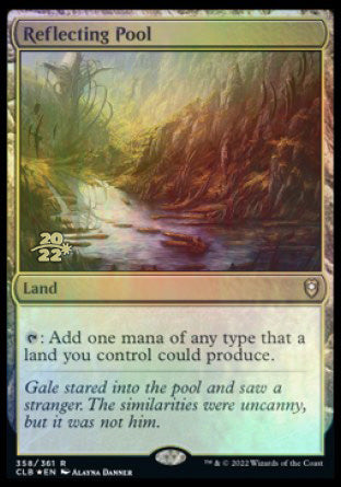 Reflecting Pool [Commander Legends: Battle for Baldur's Gate Prerelease Promos] | Lots Moore NSW