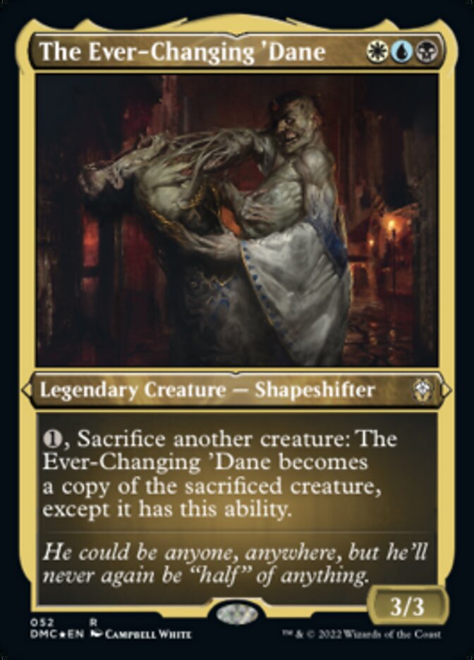 The Ever-Changing 'Dane (Foil Etched) [Dominaria United Commander] | Lots Moore NSW