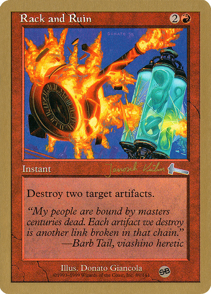 Rack and Ruin (Janosch Kuhn) (SB) [World Championship Decks 2000] | Lots Moore NSW