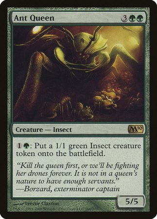 Ant Queen [Magic 2010] | Lots Moore NSW