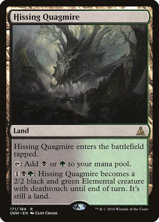 Hissing Quagmire [Oath of the Gatewatch] | Lots Moore NSW