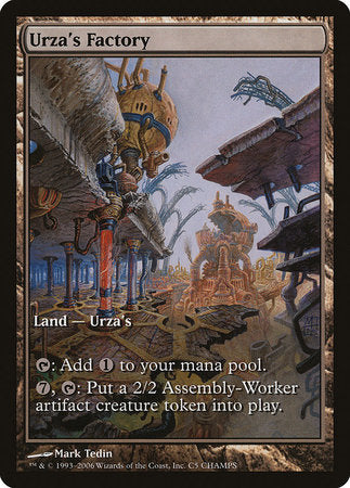 Urza's Factory [Champs and States] | Lots Moore NSW