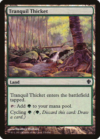 Tranquil Thicket [Commander 2013] | Lots Moore NSW
