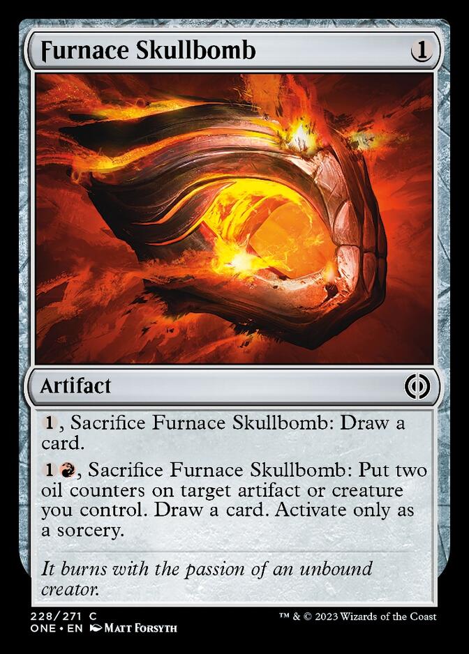 Furnace Skullbomb [Phyrexia: All Will Be One] | Lots Moore NSW