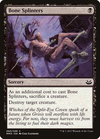 Bone Splinters [Modern Masters 2017] | Lots Moore NSW