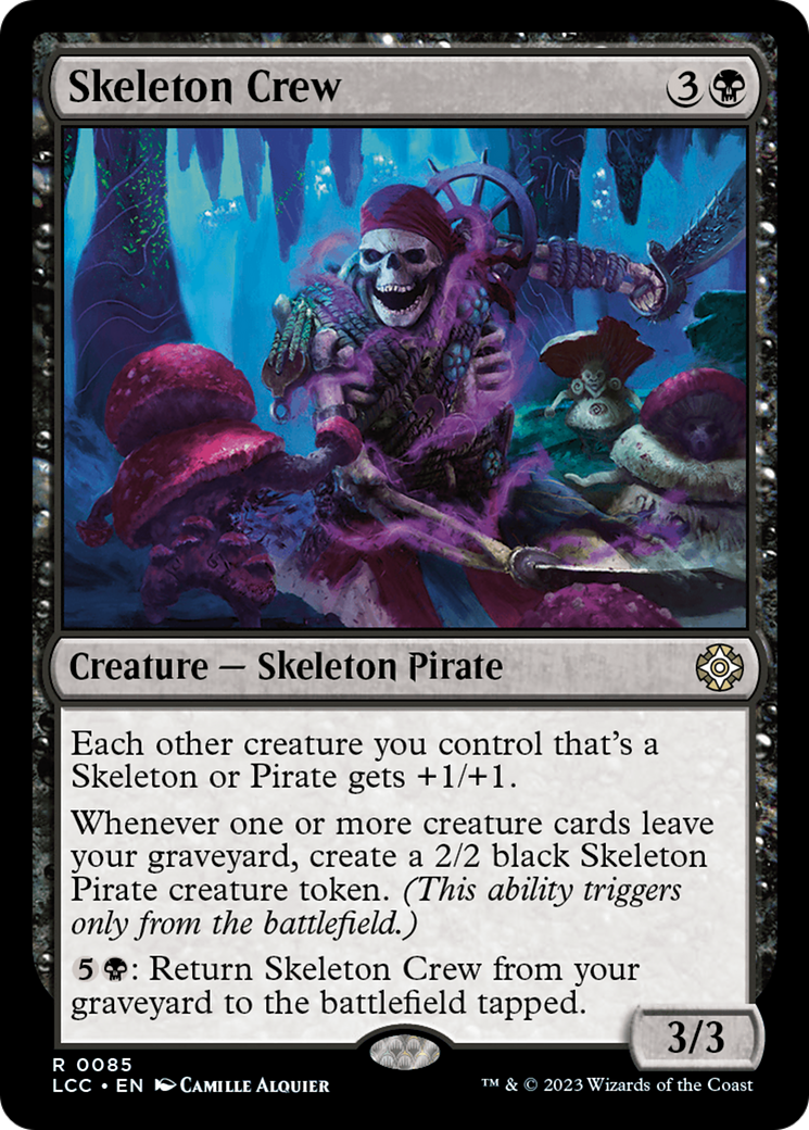 Skeleton Crew [The Lost Caverns of Ixalan Commander] | Lots Moore NSW