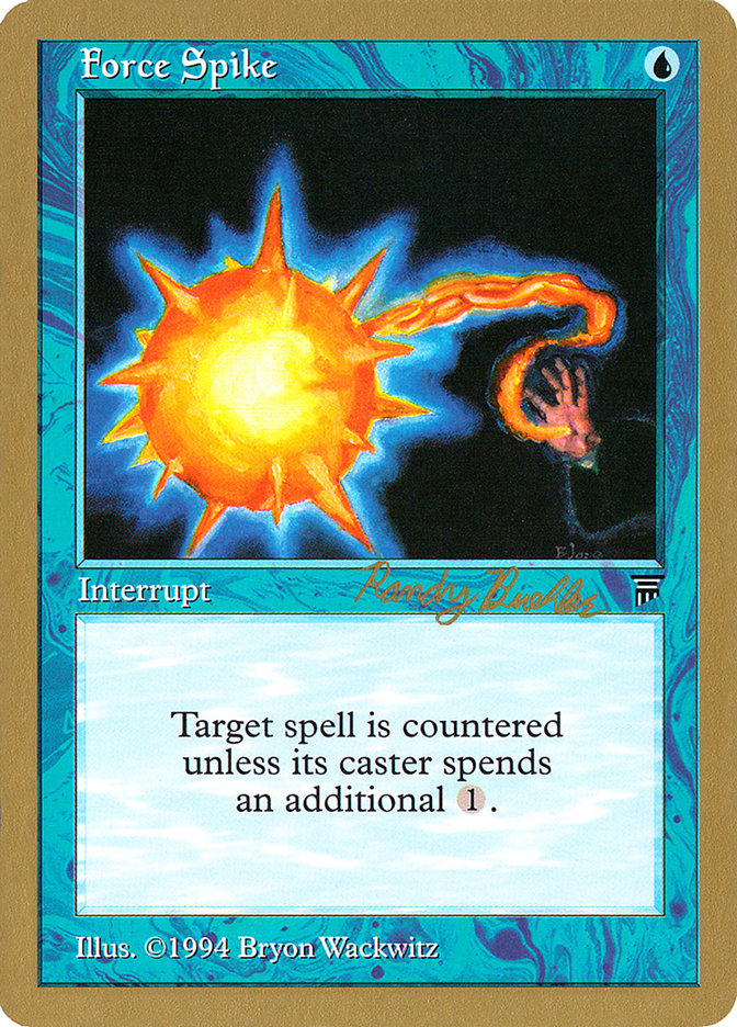 Force Spike (Randy Buehler) [World Championship Decks 1998] | Lots Moore NSW