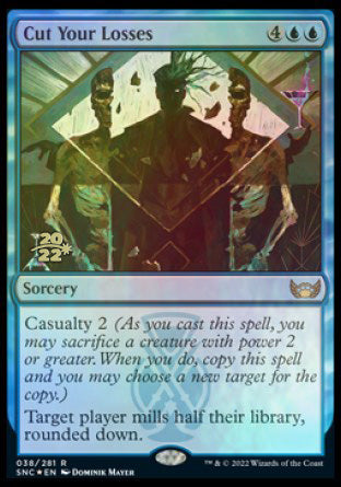 Cut Your Losses [Streets of New Capenna Prerelease Promos] | Lots Moore NSW